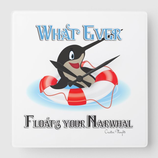 Reloj Cuadrado Whatever Floats your Narwhal Meme (Anverso)