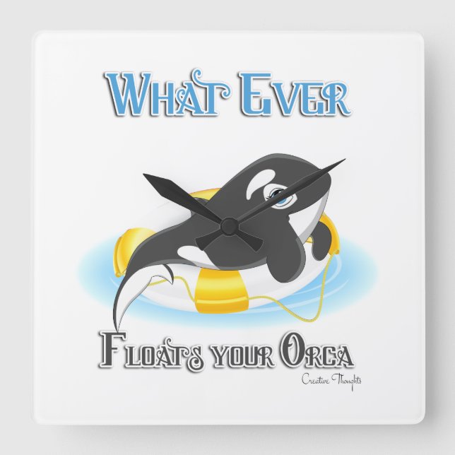 Reloj Cuadrado Whatever Floats Your Orca Whale (Anverso)