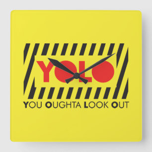 Reloj Cuadrado YOLO w/ Red Caution