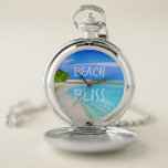 Reloj De Bolsillo Tropical Beach Bliss<br><div class="desc">Este reloj de bolsillo elegante es para los que sueñan con las playas. Está decorado con una bonita escena playera y con las palabras Beach Bliss. Personalizar con tus propias palabras y fotografía si lo deseas</div>