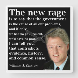 Reloj de Pared Cuadrado con la Frase de Bill Clint
