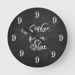 Reloj de pared divertida - sin vino antes de nueve