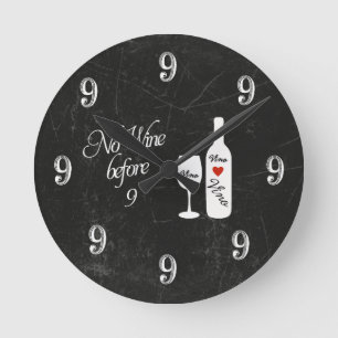 Reloj de pared divertido - ningún vino antes de 9