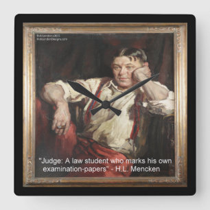 Reloj de pared HL Mencken y cita sobre jueces
