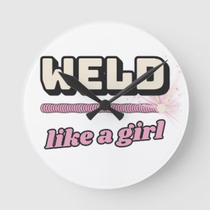 Reloj de pared Weld Like a Girl Trade Tested