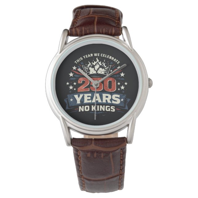 Reloj De Pulsera 250 Años Sin Reyes Patrióticos (Anverso)