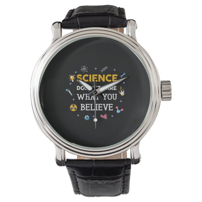 Reloj De Pulsera A la ciencia no le importa lo que creas (Anverso)