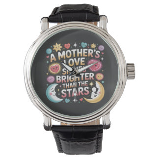 Reloj De Pulsera A Mother's Love Shines Brighter Than The Stars
