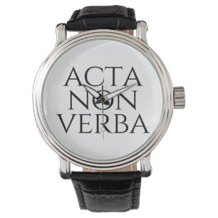 Reloj De Pulsera Acta Non Verba