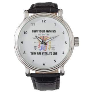 Reloj De Pulsera Ama Tus Riñones Son Vitales Para La Vida (Nephron)