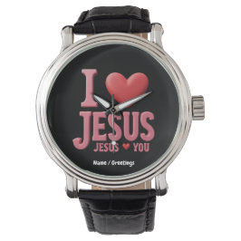 Reloj De Pulsera Amo a Jesús, Jesús te Ama Una Fe Cristiana