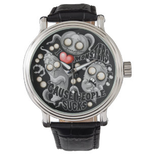 Reloj De Pulsera Amo a los monstruos porque la gente se acosa
