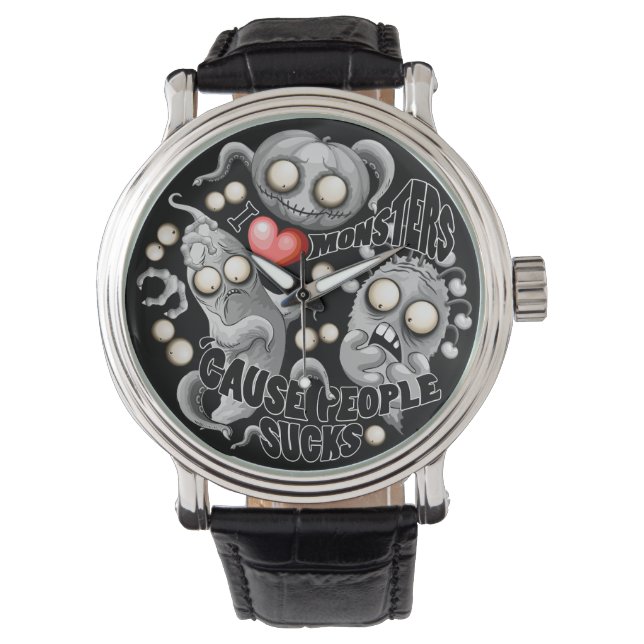 Reloj De Pulsera Amo a los monstruos porque la gente se acosa (Anverso)