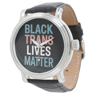 Reloj De Pulsera Apoyo a personas trans negras LGBTQ sus vidas impo