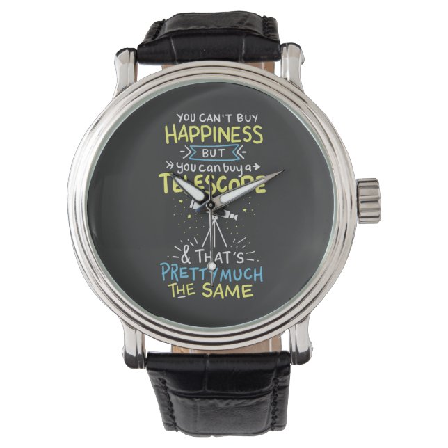 Reloj De Pulsera Astronomía - No se puede comprar la felicidad (Anverso)