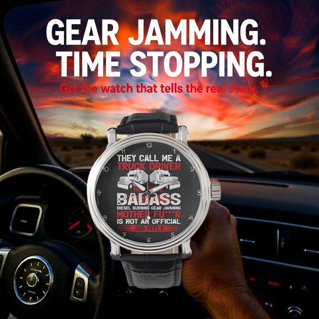 Reloj De Pulsera Badass Trucker: Not Official Title (Subido por el creador)