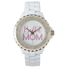 Reloj De Pulsera Ballet Rosa Dance Mom Sparkle Diamond Glam