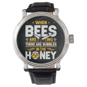 Reloj De Pulsera Beekeeper Gift Cuando las abejas están despidien