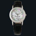 Reloj De Pulsera Bonito Cita Motivadora Acuarela Floral<br><div class="desc">Bonito y reloj femenino con una flor acuarela floral enmarcando una cita motivacional "No dejes que más tarde nunca"</div>