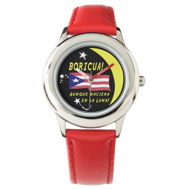 Reloj De Pulsera ¡Boricua! ¡En cualquier lugar! (Anverso)