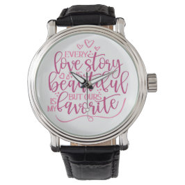 Reloj De Pulsera Cada historia de amor