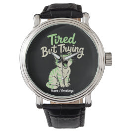 Reloj De Pulsera Cansado Pero Intentándolo Gracia Gato Bostezo Lind