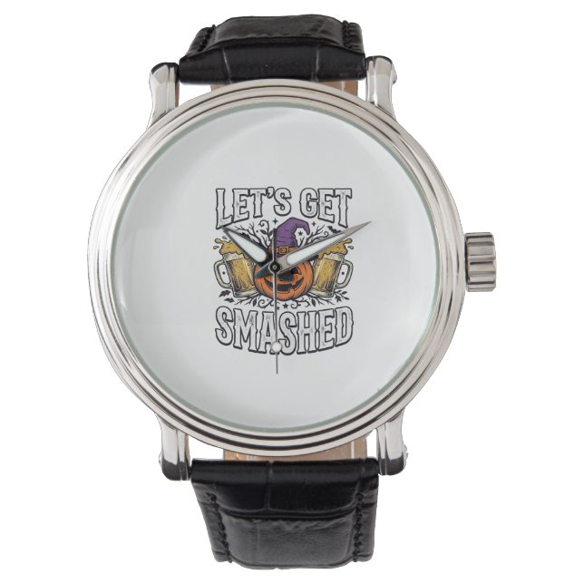 Reloj De Pulsera Cerveza de calabaza Halloween Let's Get Smashed (Anverso)
