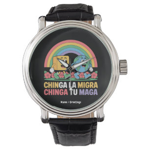 Reloj De Pulsera Chinga La Migra Chinga Tu Maga Gracioso Arcoiris