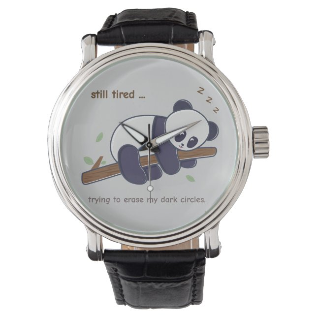 Reloj De Pulsera Cita de Lazy Panda - Aún Cansada y Círculos Oscuro (Anverso)