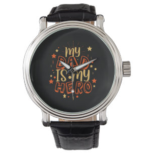 Reloj De Pulsera Citas de abuelo   Mi Papá Es Mi Héroe