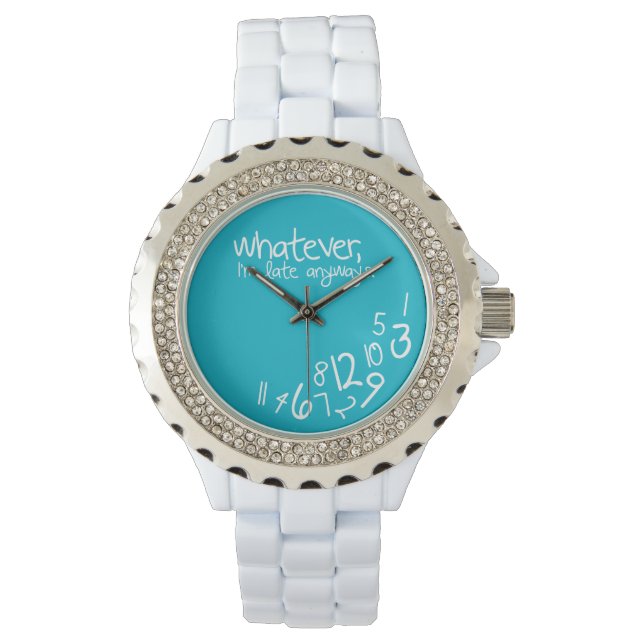 Reloj De Pulsera como sea, llego tarde de todos modos (Anverso)