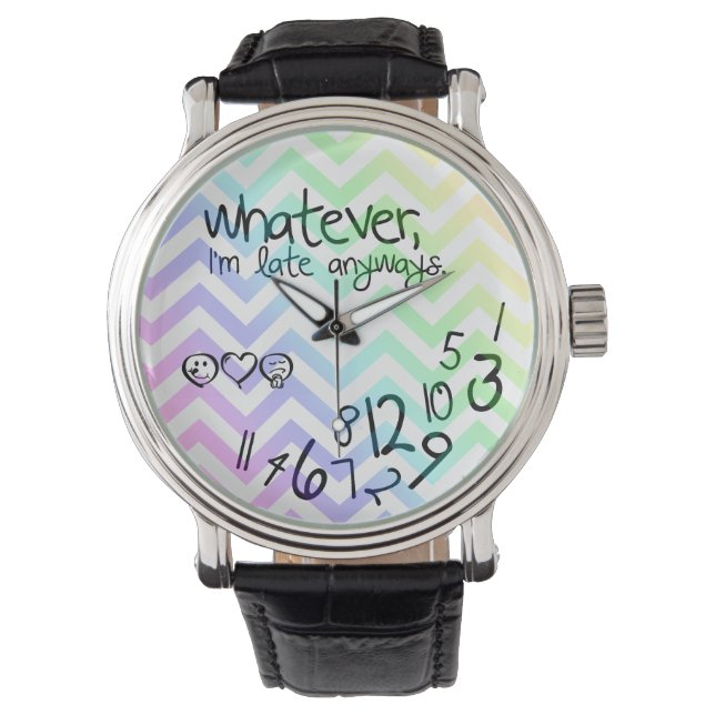 Reloj De Pulsera como sea, llego tarde de todos modos - chevron arc (Anverso)
