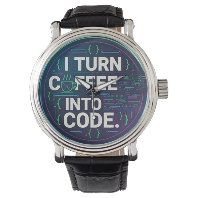 Reloj De Pulsera Convierto Café En Código – Programador Divertido (Anverso)