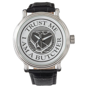 Reloj De Pulsera Créanme, soy un carnicero.