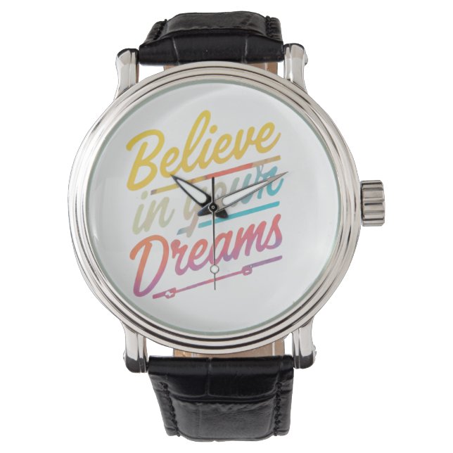 Reloj De Pulsera Creer en tus sueños (Anverso)