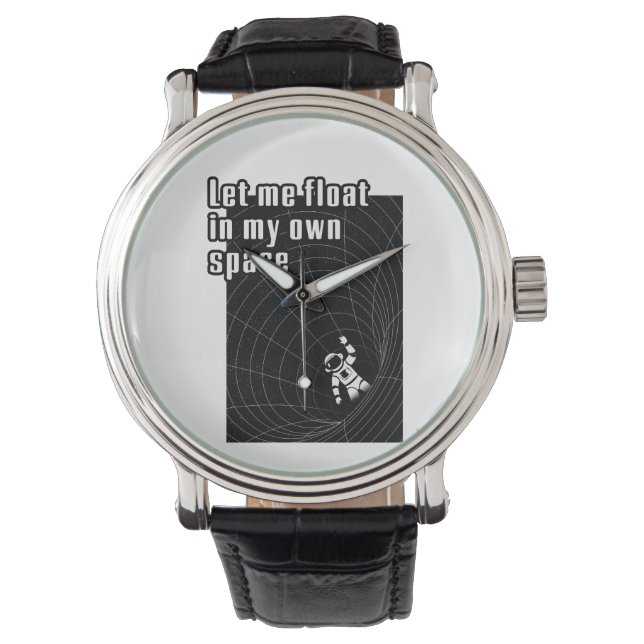Reloj De Pulsera Déjame flotar en mi propio espacio (Anverso)