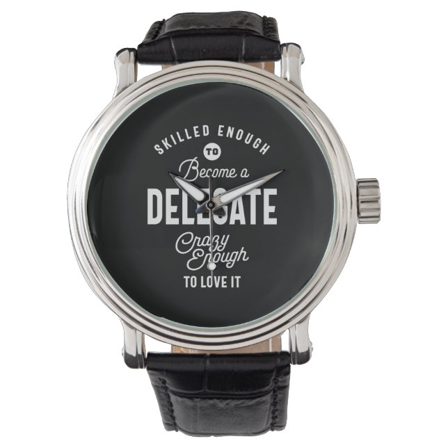 Reloj De Pulsera Delegar el cargo de trabajo Tee Gift Hens Mujeres (Anverso)