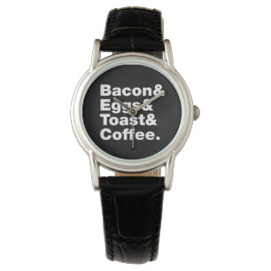 Reloj De Pulsera Desayuno (Bacon, Huevos, Tostadas y Café).