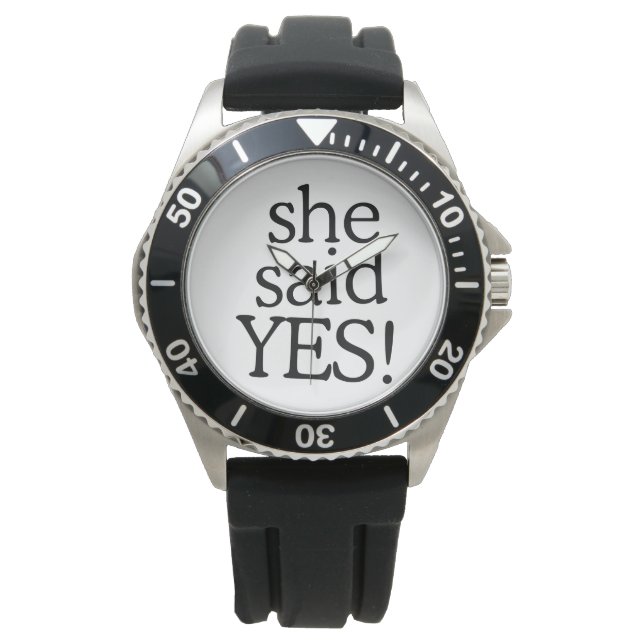 Reloj De Pulsera Dijo Sí!!!!! | Diseño de Celebración de Compromiso (Anverso)