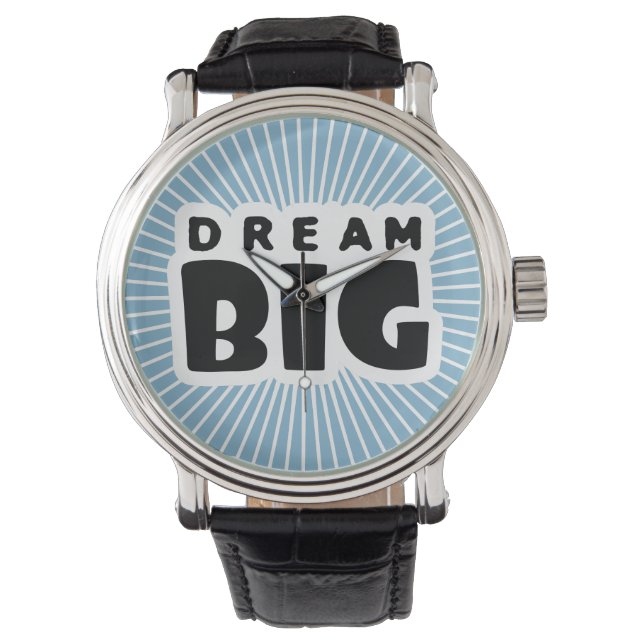Reloj De Pulsera Dream Big (Anverso)