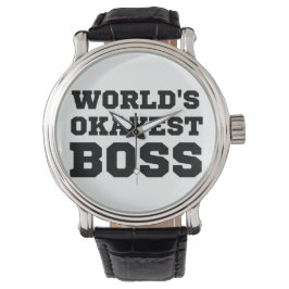 Reloj De Pulsera El jefe más Okayés del mundo