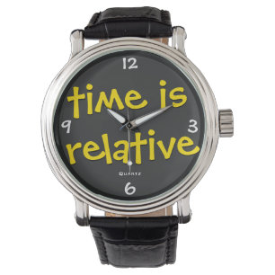 Reloj De Pulsera El tiempo es relativo