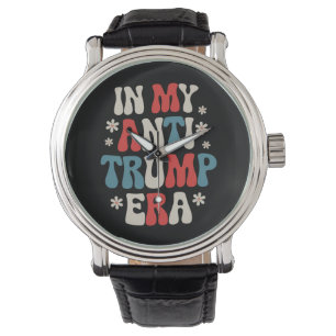 Reloj De Pulsera En mi era anti Trump 2024 Anti MAGA Anti República