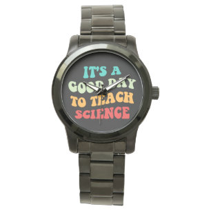 Reloj De Pulsera Es un buen día para enseñar ciencia