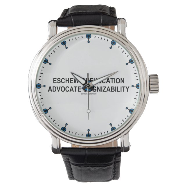Reloj De Pulsera Eschew Obfuscation Advocate Cognizability Oxymoron (Anverso)