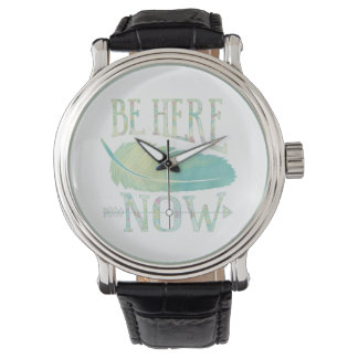 Reloj De Pulsera Estar aquí ahora