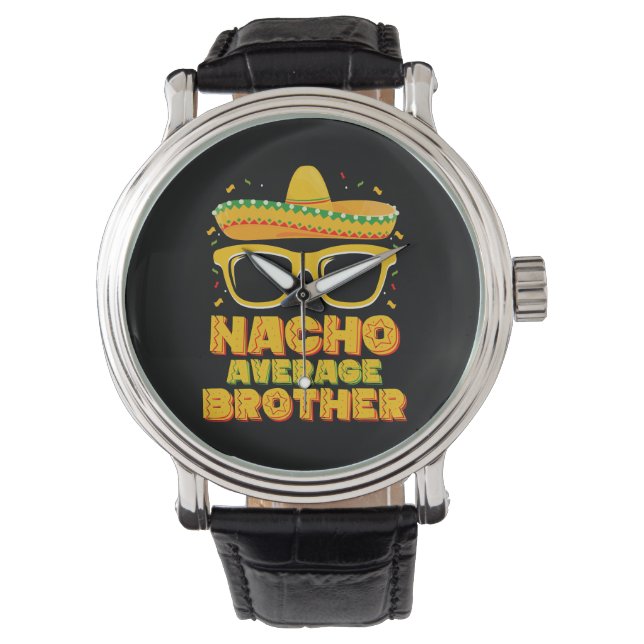 Reloj De Pulsera Familia Nacho Promedio Hermano Cinco Mayo (Anverso)