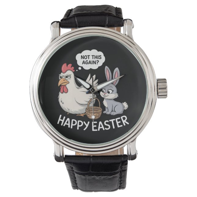 Reloj De Pulsera Feliz Pascua Conejo Pollo Conejo No Esto De Nuevo (Anverso)
