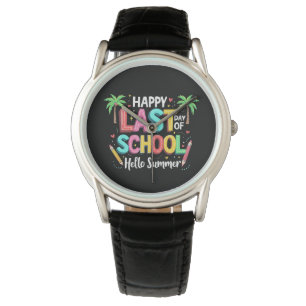 Reloj De Pulsera Feliz Último Día Del Colegio Hola Summer