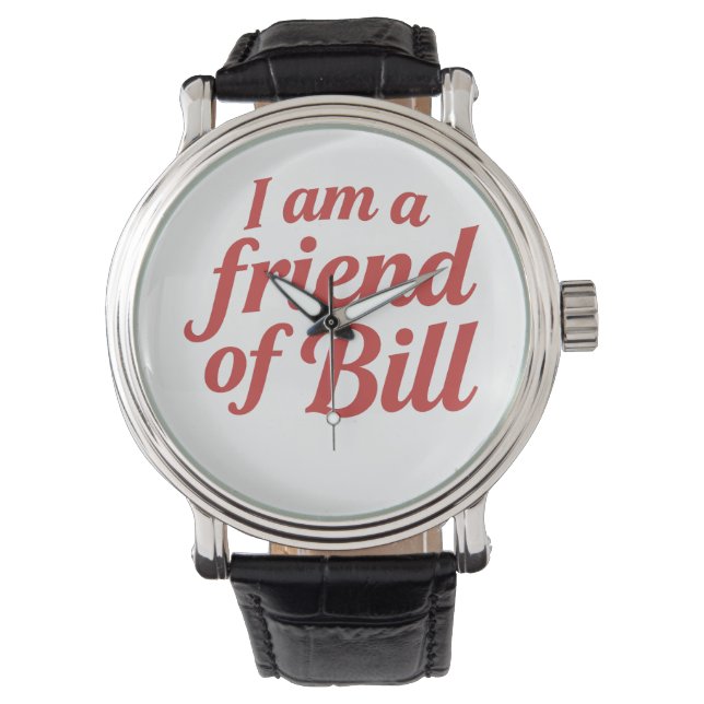 Reloj De Pulsera Friend of Bill - eWatch Watch (Anverso)